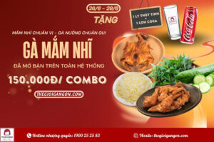 Gà nướng mắm nhĩ ngon giá “mềm” 150k nhận quà tặng hấp dẫn
