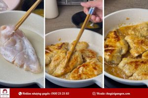 Cách làm lườn gà áp chảo thơm mềm, không khô, cực đơn giản